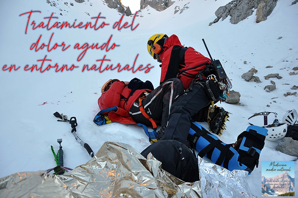 Tratamiento del dolor agudo en entornos naturales.